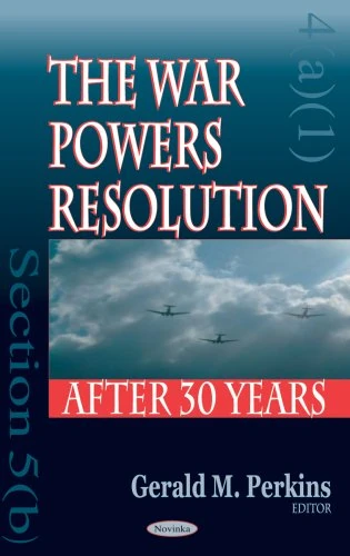 War Powers Resolution: After Thirty Years - Image 1