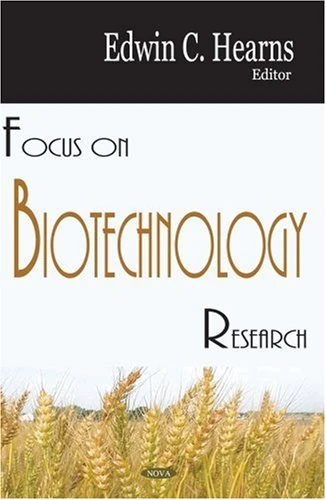 Focus on Biotechnology Research - Nova Science Publishers