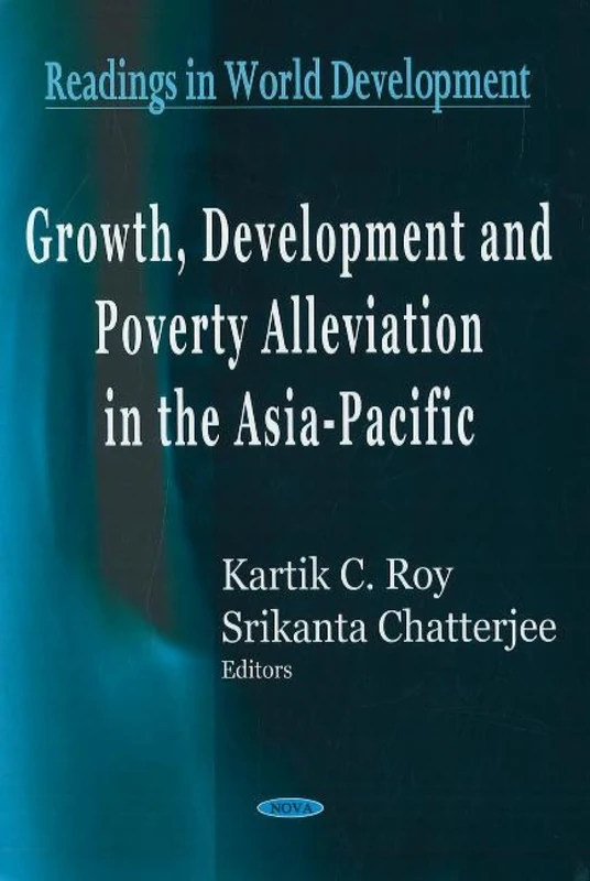 Growth, Development and Poverty Alleviation in the Asia-pacific