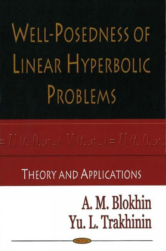 Well-Posedness of Linear Hyperbolic Problems: Theory and Applications: Theory & Applications - Image 1