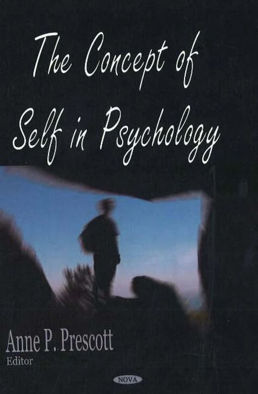 Nova Science Pub Concept of Self in Psychology Book