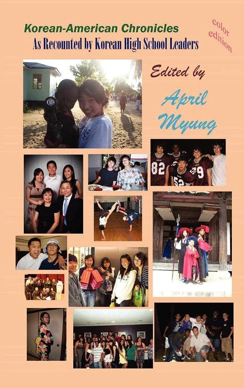 Korean-American Chronicles: As Recounted by Korean High School Leaders (Hardcover) (Hermit Kingdom Sources in Korean-American Studies)