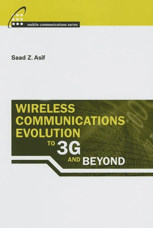 Wireless Communications Evolution to 3G and Beyond (Artech House Mobile Communications)