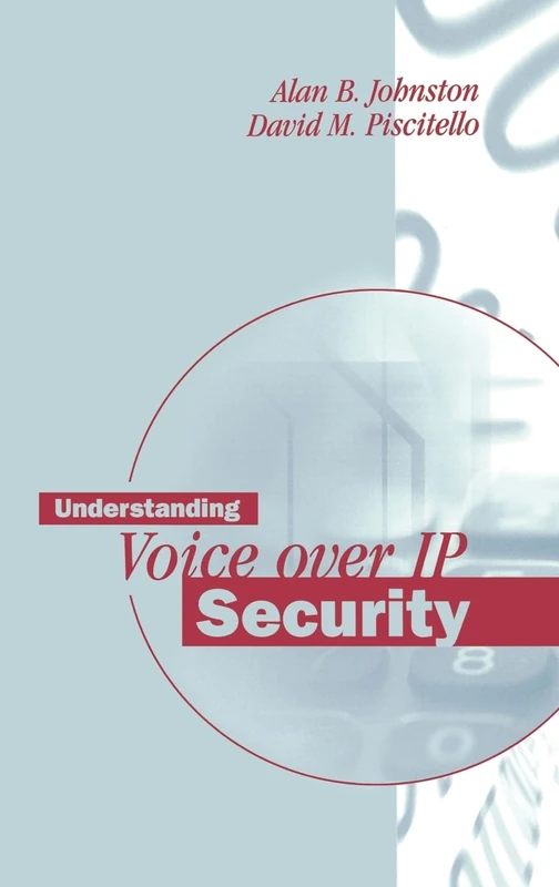 Understanding Voice over Ip Security (Artech House Telecommunications Library)