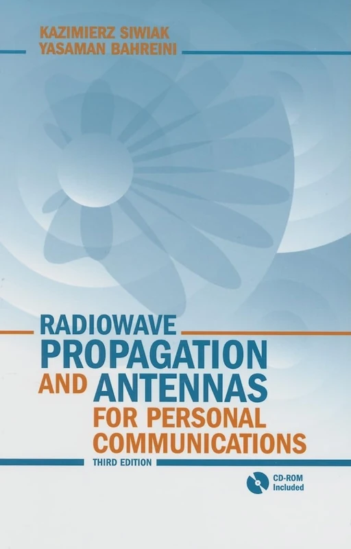 Radiowave Propagation and Antennas for Personal Communications (Antennas & Propagation Library)