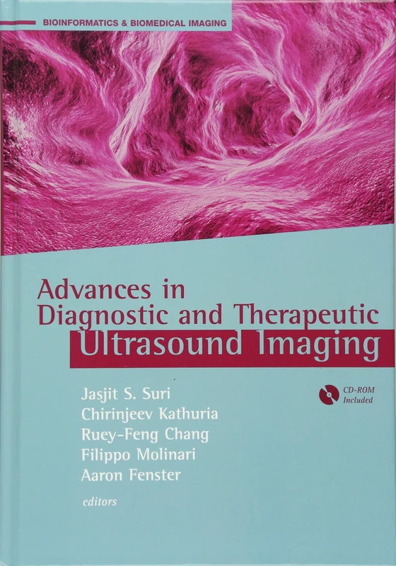 Advances in Diagnostic and Therapeutic Ultrasound Imaging (Artech House Bioinformatics & Biomedical Imaging)