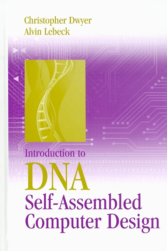 Introduction to DNA Self-assembled Computer Design