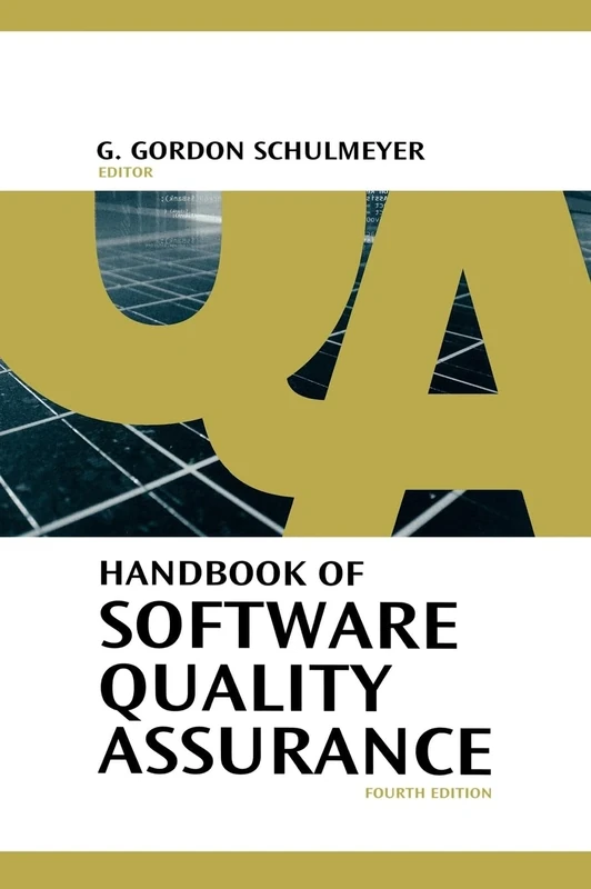 Handbook of Software Quality Assurance, Fourth Edition