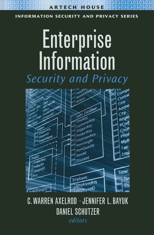 Enterprise Information Security and Privacy