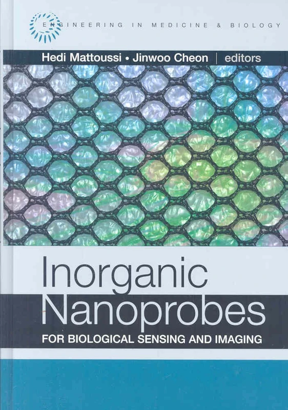 Inorganic Nanoprobes for Biological Sensing and Imaging (Engineering in Medicine & Biology)