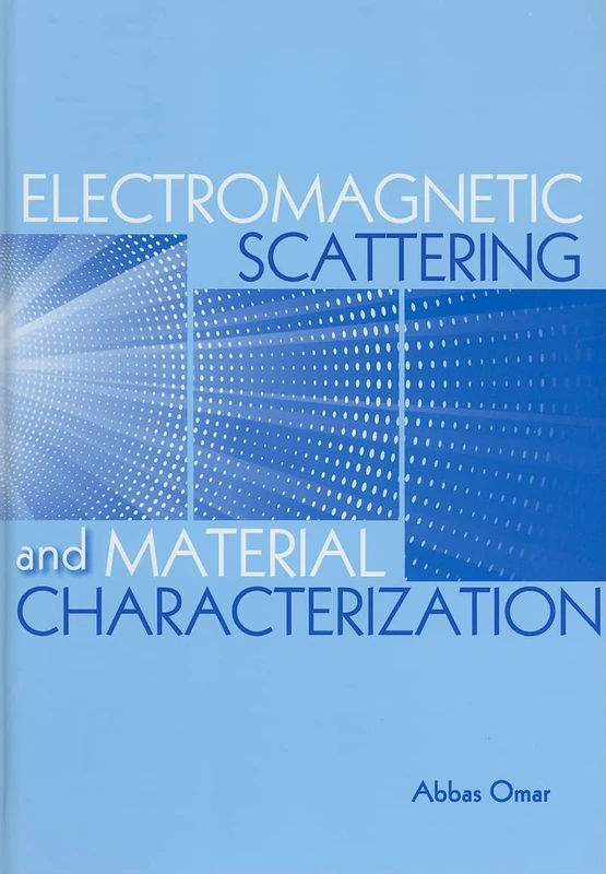 Electromagnetic Scattering and Material Characterization: 1