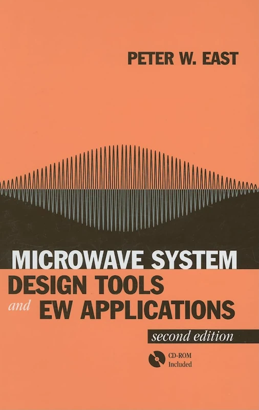 Microwave System Design Tools and EW Applications, Second Edition (Artech House Microwave Library (Hardcover))