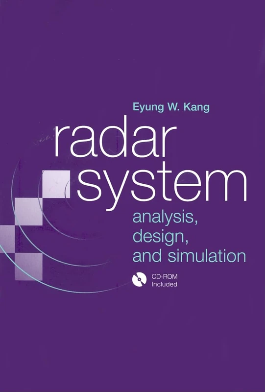 Artech House Radar System Analysis, Design and Simulation