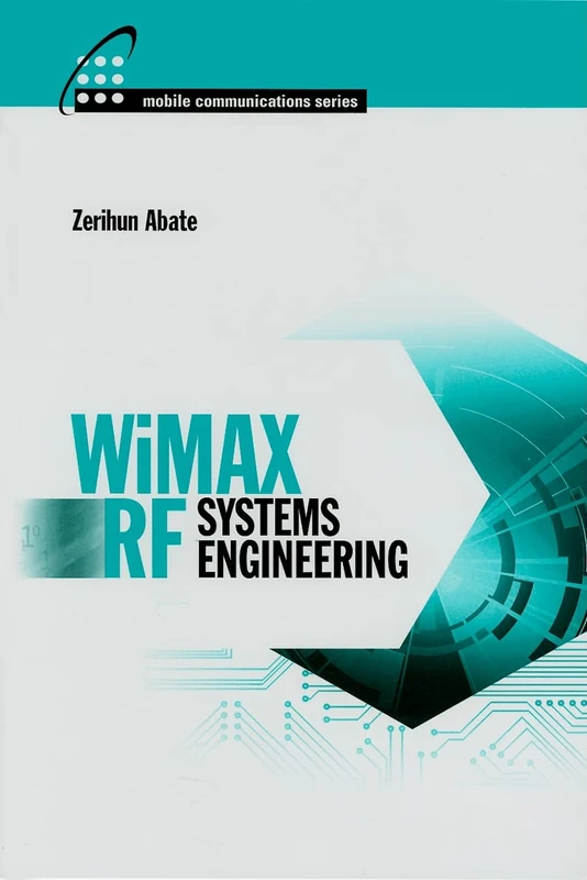 WiMAX RF Systems Engineering (Artech House Mobile Communications Library) - Image 1