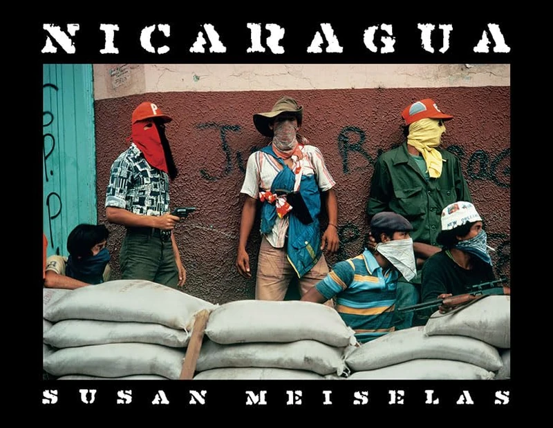 Susan Meiselas: Nicaragua: June 1978–July 1979