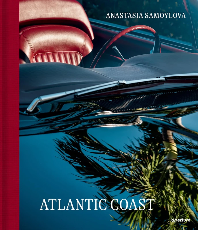 Aperture Anastasia Samoylova: Atlantic Coast Photography Book