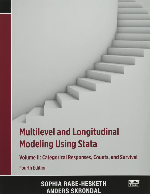 Multilevel and Longitudinal Modeling Using Stata, Volume II: Categorical Responses, Counts, and Survival: 2