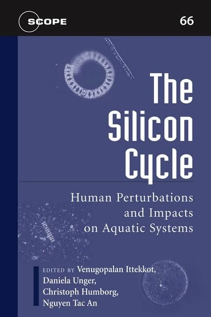 The Silicon Cycle: Human Perturbations and Impacts on Aquatic Systems (Scope): 66.00 - Image 1