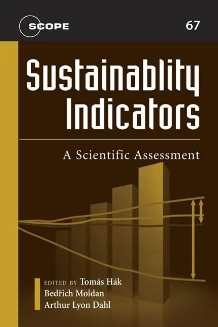 Sustainability Indicators: A Scientific Assessment (Scope): 67