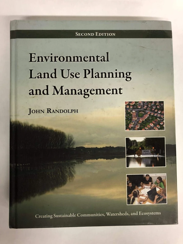 Environmental Land Use Planning and Management: Second Edition