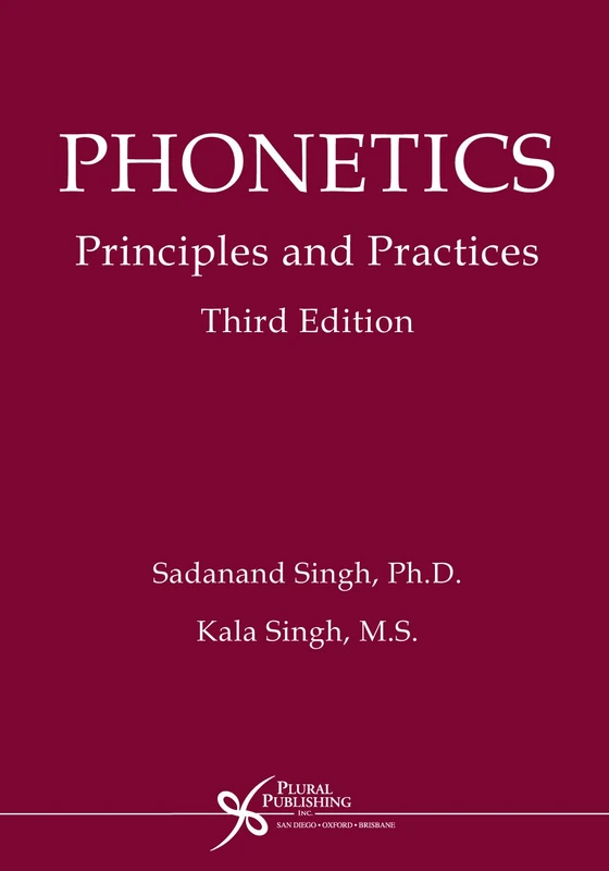 Phonetics: Principles and Practices
