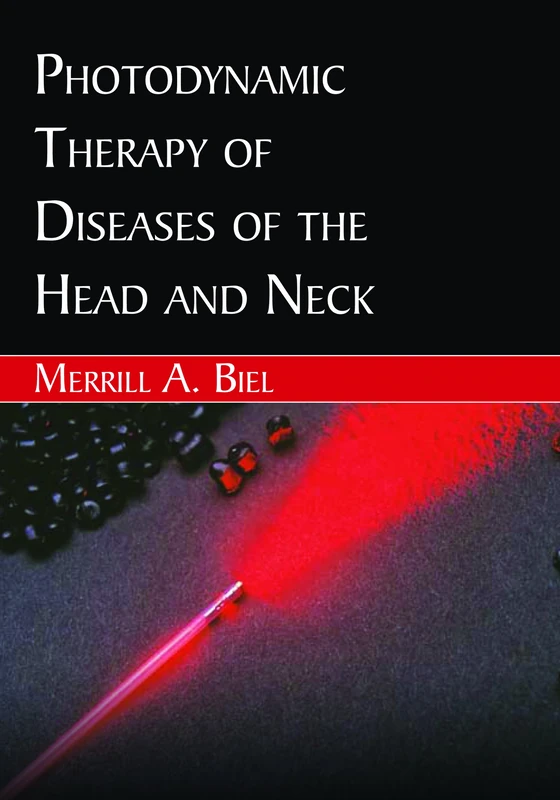 Photodynamic Therapy of Diseases of the Head and Neck