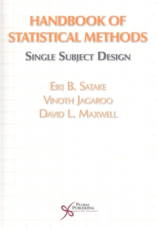 Handbook of Statistical Methods: Single Subject Design
