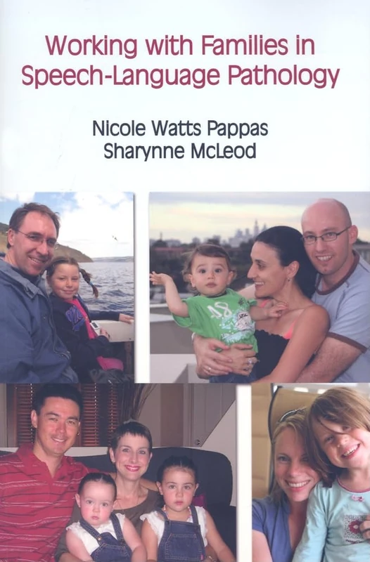 Working with Families in Pediatric Speech-language Pathology