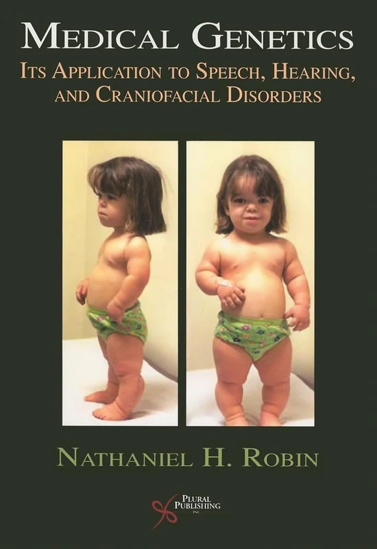 Medical Genetics (Genetics and Communication Disorders): Its Application to Speech, Hearing, and Craniofacial Disorders