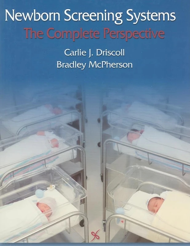 Screening Systems for Newborns: The Complete Perspective