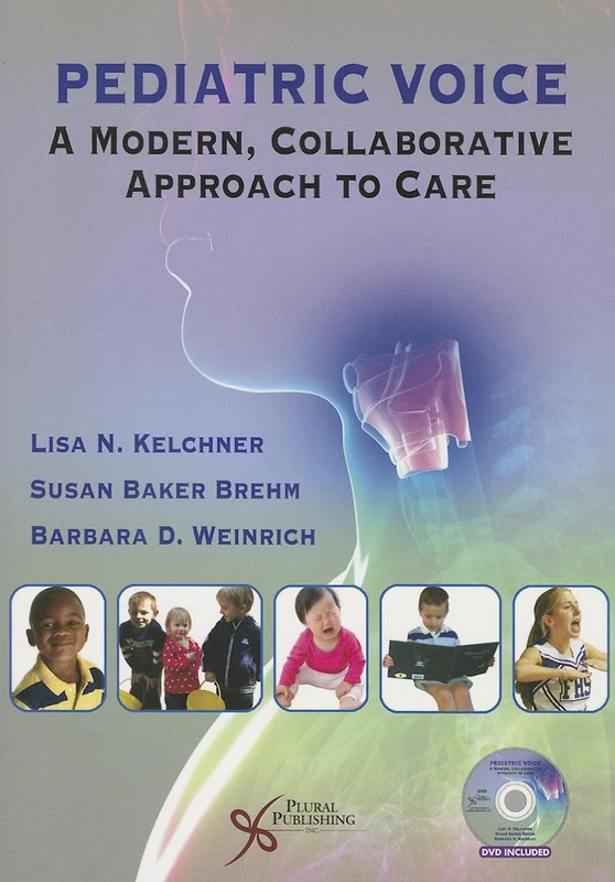 Pediatric Voice: A Modern, Collaborative Approach to Care