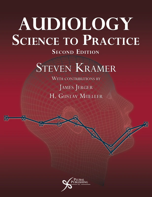 Audiology: Science to Practice