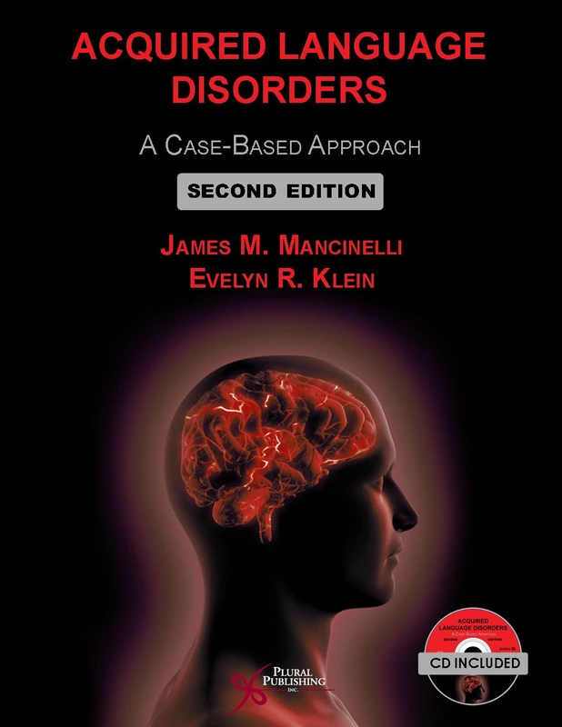 Acquired Language Disorders: A Case-Based Approach
