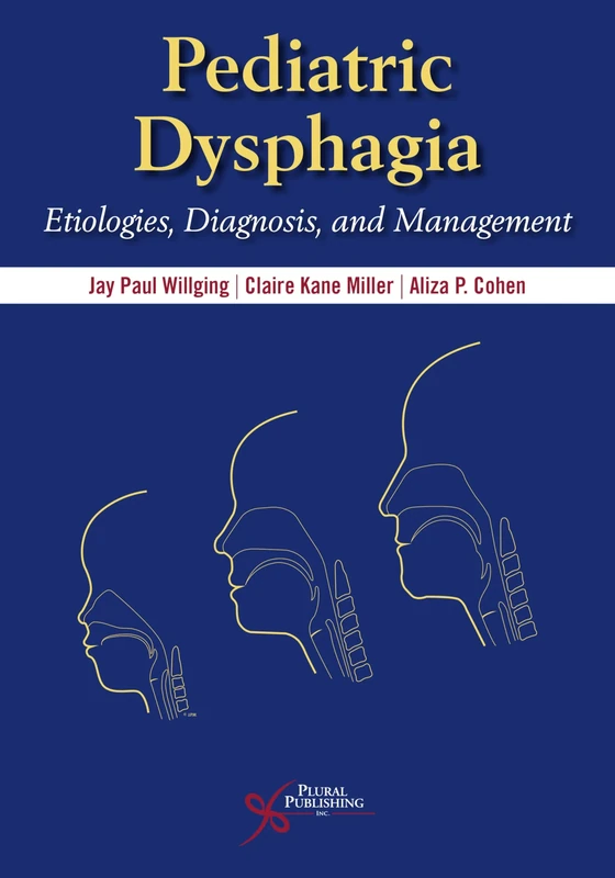 Pediatric Dysphagia: A Multidisciplinary Approach