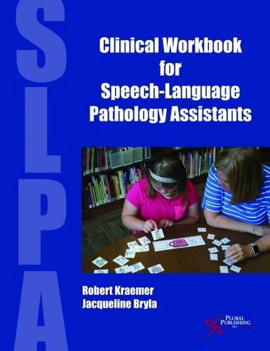 Clinical Workbook for Speechlanguage