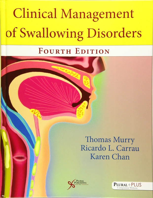 Clinical Management of Swallowing Disorders