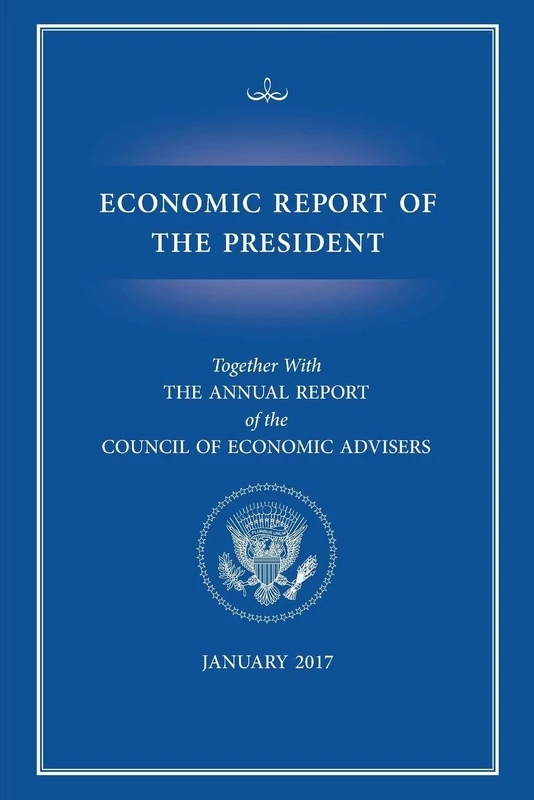 Economic Report of the President 2017