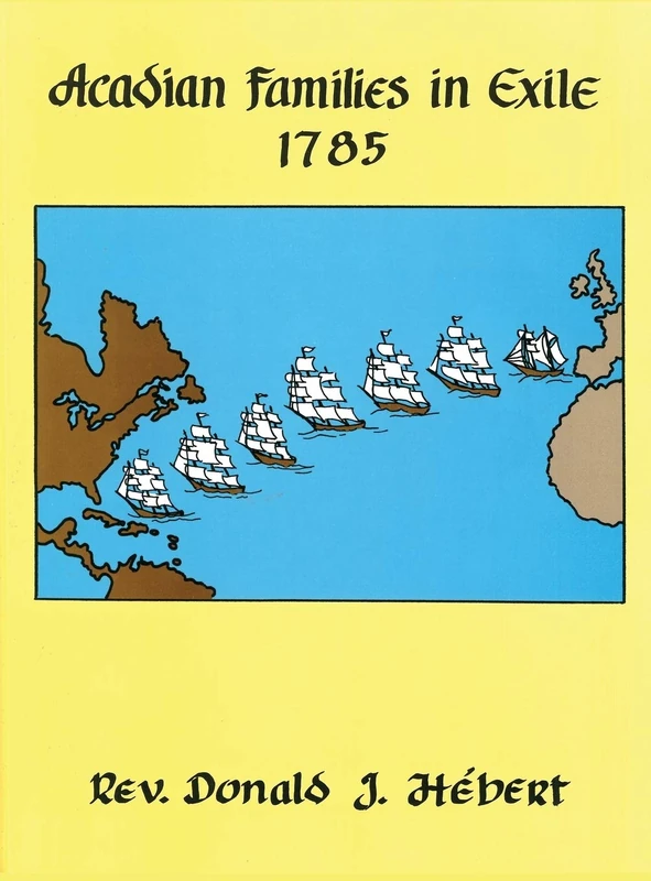 Acadian Families in Exile - 1785 - Image 1
