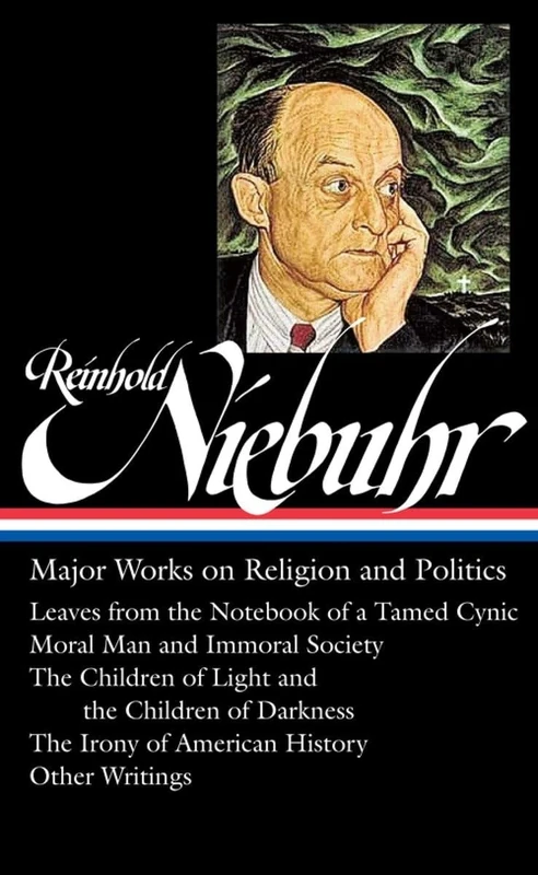 Reinhold Niebuhr : Major Works on Religion and Politics: 263 (Library of America (Hardcover)) - Image 1