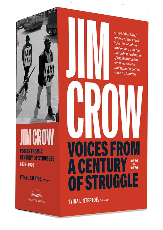 Jim Crow: Voices from a Century of Struggle 1876-1976: I and II (Library of America)