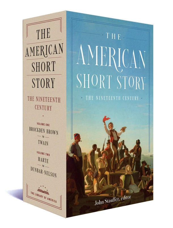 The American Short Story: The Nineteenth Century: A Library of America Boxed Set: 1-2