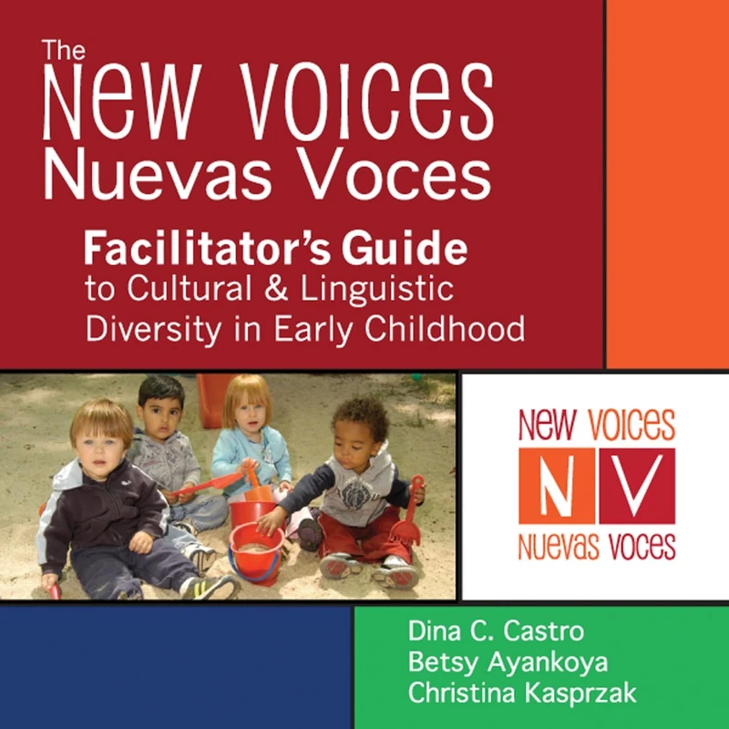New Voices/Nuevas Voces: Early Childhood Diversity Handbook