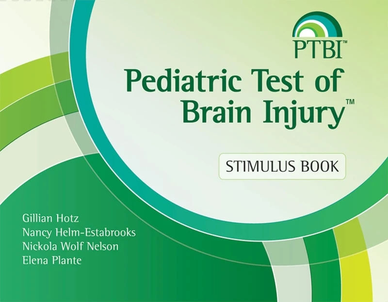 Pediatric Test of Brain Injury(TM) (PTBI(TM)): Stimulus Book