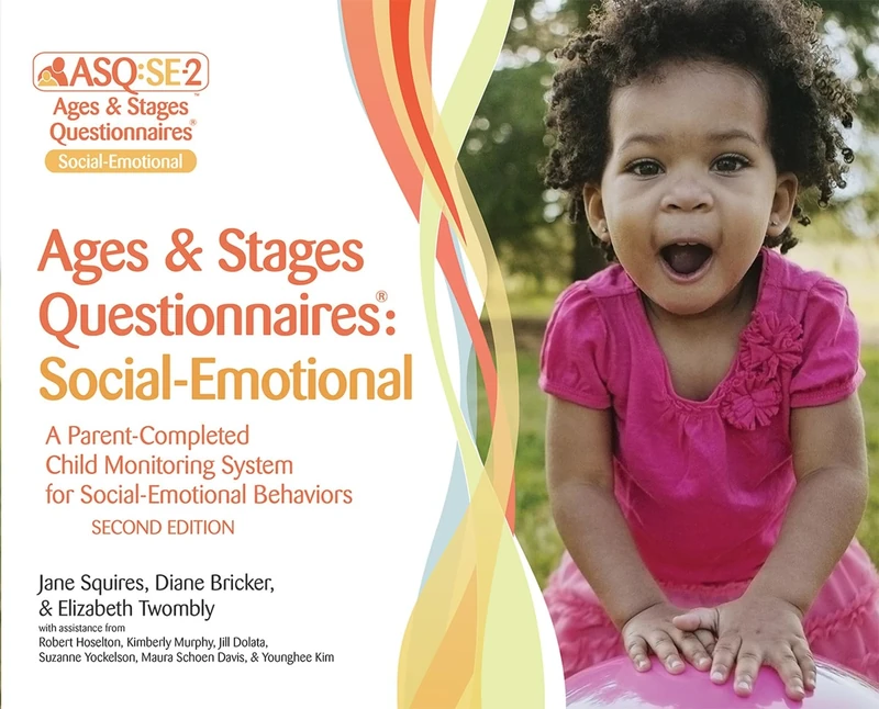 Ages & Stages Questionnaires®: Social-Emotional (ASQ:SE-2(TM)): Starter Kit: A Parent-Completed Child Monitoring System for Social-Emotional Behaviors