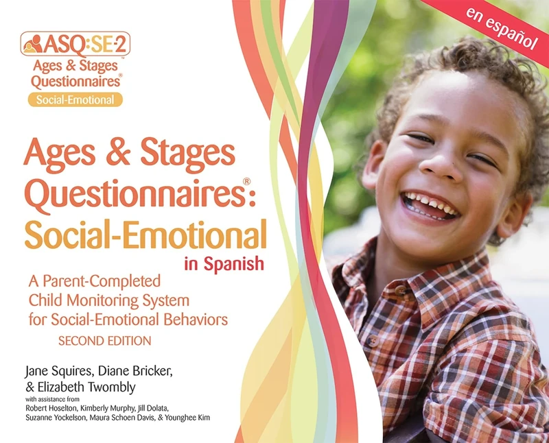 Ages & Stages Questionnaires┬«: Social-Emotional (ASQ┬«:SE-2): Starter Kit (Spanish): A Parent-Completed Child Monitoring System for Social-Emotional Behaviors