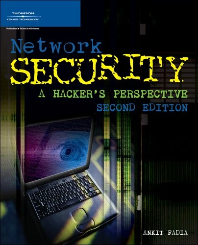 Network Security: A Hacker's Perspective