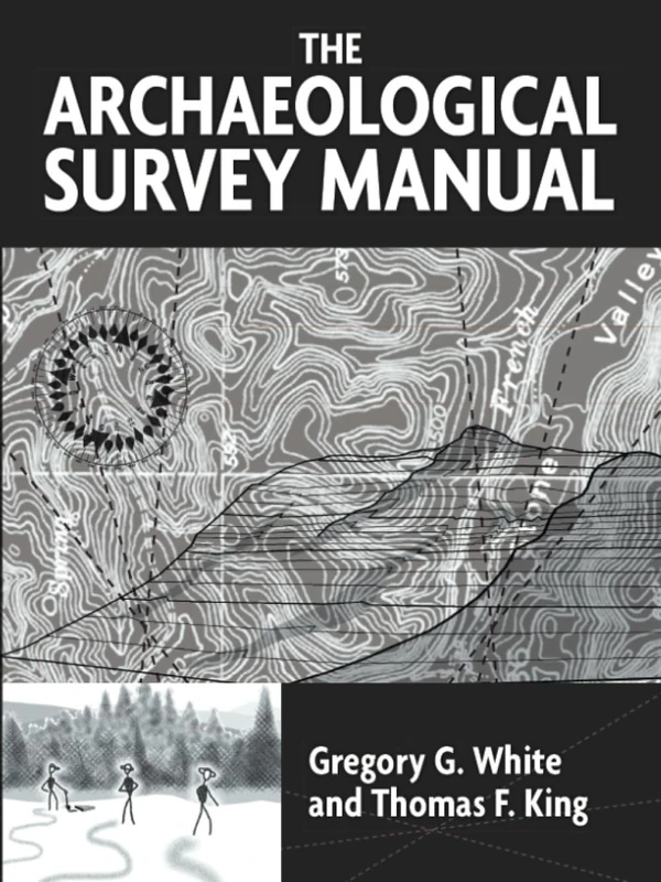 The Archaeological Survey Manual