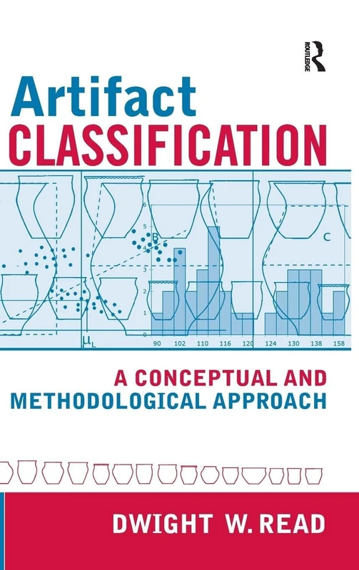 Artifact Classification: A Conceptual and Methodological Approach
