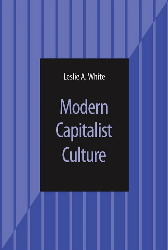 Modern Capitalist Culture