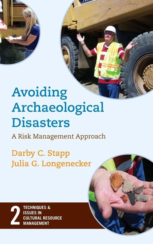 Routledge - Avoiding Archaeological Disasters Book
